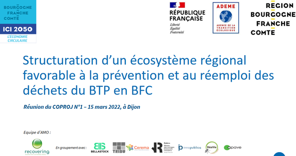 Structuration d'un écosystème favorable à la prévention et au réemploi des déchets et des travaux publics en Bourgogne-Franche-Comté