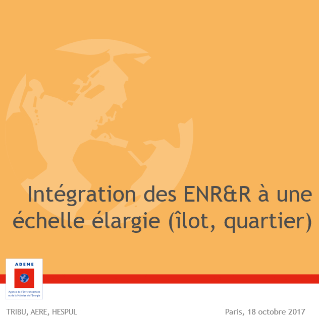 Intégration des ENR&R à une échelle élargie (Ilot, quartier)