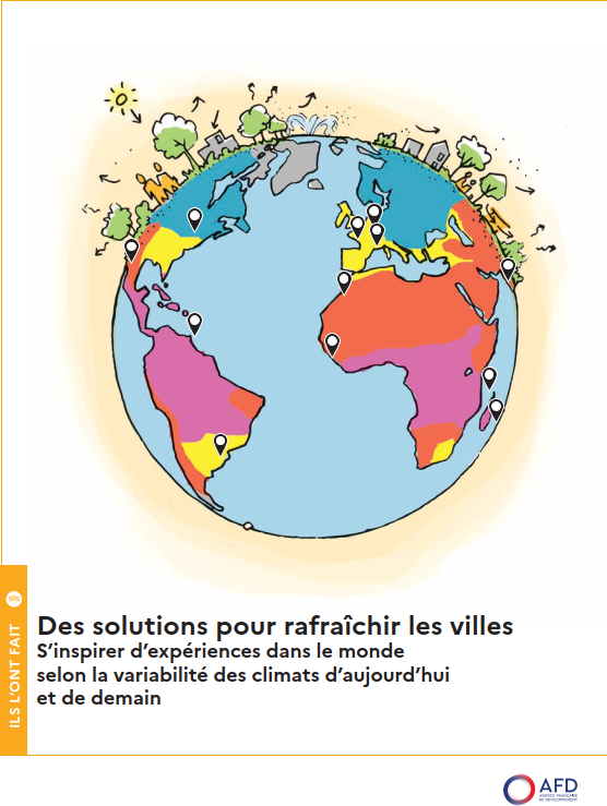 Des solutions pour rafraichir les villes : expériences internationales